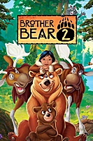 Brother Bear 2 (2006) movie poster