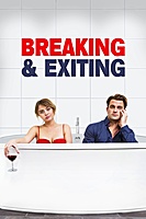 Breaking & Exiting (2018) movie poster