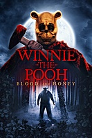 Winnie the Pooh: Blood and Honey (2023) movie poster