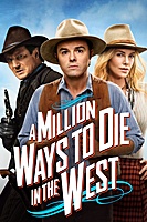 A Million Ways to Die in the West (2014) movie poster