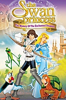 The Swan Princess: The Mystery of the Enchanted Kingdom (1998) movie poster