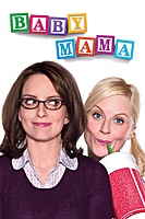 Baby Mama (2008) movie poster