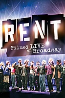 Rent: Filmed Live on Broadway (2008) movie poster
