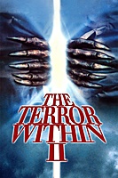 The Terror Within II (1991) movie poster