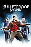 Bulletproof Monk (2003) movie poster