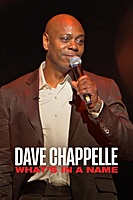 Dave Chappelle: What's in a Name? (2022) movie poster