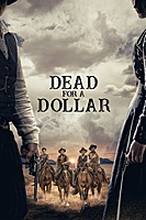 Dead for a Dollar (2022) movie poster