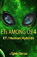 ETs Among Us 4: The Reality of ET/Human Hybrids (2020) movie poster