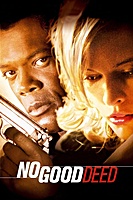 No Good Deed (2002) movie poster