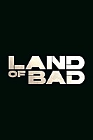 Land of Bad (2024) movie poster