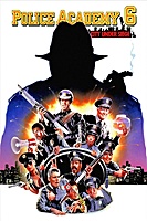 Police Academy 6: City Under Siege (1989) movie poster
