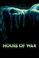 House of Wax (2005) movie poster