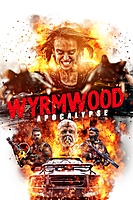 Wyrmwood: Apocalypse (2022) movie poster