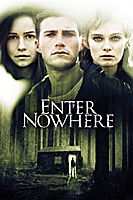 Enter Nowhere (2011) movie poster