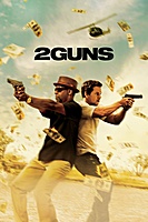 2 Guns (2013) movie poster