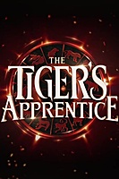 The Tiger's Apprentice (2024) movie poster