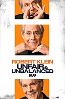 Robert Klein: Unfair & Unbalanced (2010) movie poster
