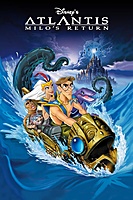 Atlantis: Milo's Return (2003) movie poster