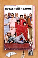 The Royal Tenenbaums (2001) movie poster