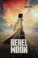 Rebel Moon - Part One: A Child of Fire (2023) movie poster