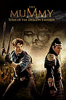 The Mummy: Tomb of the Dragon Emperor (2008) movie poster