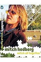 Mitch Hedberg: Mitch All Together (2003) movie poster