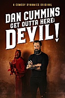 Dan Cummins: Get Outta Here; Devil! (2020) movie poster