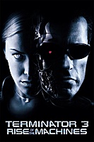 Terminator 3: Rise of the Machines (2003) movie poster