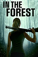 In the Forest (2022) movie poster