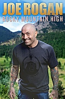Joe Rogan: Rocky Mountain High (2014) movie poster