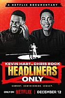 Kevin Hart & Chris Rock: Headliners Only (2023) movie poster