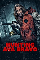 Hunting Ava Bravo (2022) movie poster