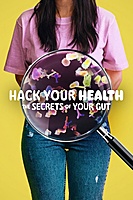 Hack Your Health: The Secrets of Your Gut (2024) movie poster