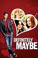 Definitely, Maybe (2008) movie poster