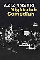 Aziz Ansari: Nightclub Comedian (2022) movie poster