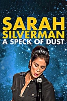 Sarah Silverman: A Speck of Dust (2017) movie poster