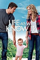 Life As We Know It (2010) movie poster