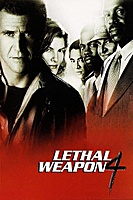 Lethal Weapon 4 (1998) movie poster