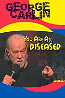 George Carlin: You Are All Diseased (1999) movie poster