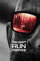 You Can't Run Forever (2024) movie poster
