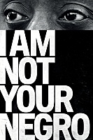 I Am Not Your Negro (2017) movie poster