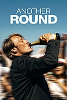 Another Round (2020) movie poster