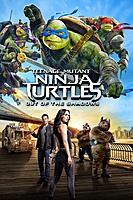 Teenage Mutant Ninja Turtles: Out of the Shadows (2016) movie poster